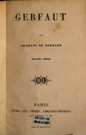 Gerfaut : Par Charles de Bernard