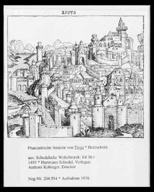 Liber Chronicarum & Schedelsche Weltchronik & Nürnberger Chronik — Ansicht von Troja, Folio 36recto