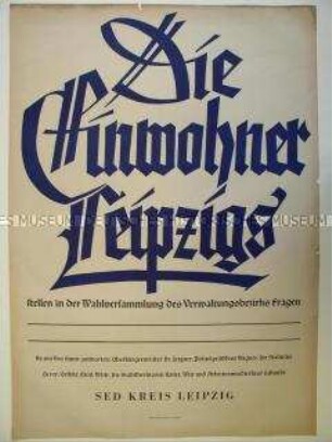 Blanko-Maueranschlag für Einberufung von Wahlversammlungen in Leipzig