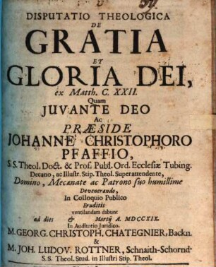 Disp. theol. de gratia et gloria Dei, ex Matth. C. XXII.