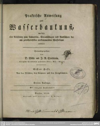 1: Von den Pfählen, den Rammen und den Fangdämmen