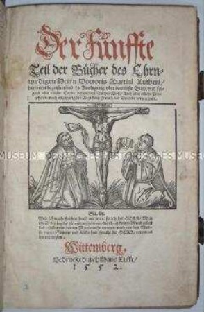 Schriften von Martin Luther, Teil 5