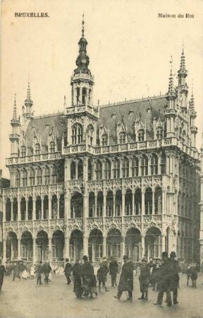 Erster Weltkrieg - Postkarten "Aus großer Zeit 1914/15". "Bruxelles - Maison du Roi"
