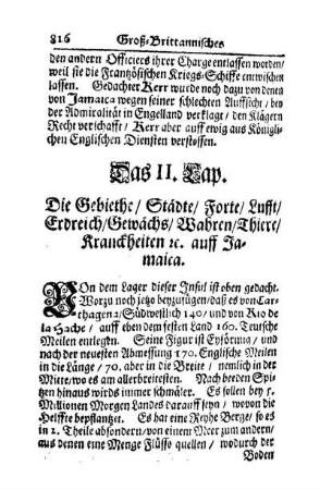 Das II. Kap. - Die Gebiethe-Städte-Forte-Lufft-Erdreich-Gewächs-Wahren-Thiere-Kranckheiten etc. auff Jamaica.