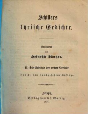 Schillers lyrische Gedichte, 2. Die Gedichte der ersten Periode