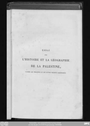 1: Historie de la Palestine depuis Cyrus jusqu'à Adrien