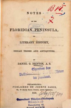 Notes on the Floridian peninsula, its literary history, Indian tribes and antiquities