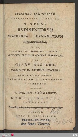Specimen Inavgvrale Philosophico - Medicvm Sistens Rvdimentorvm Nosologiae Dynamicorvm Prolegomena