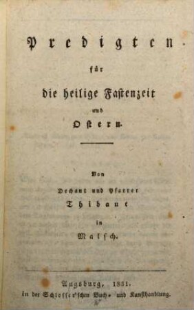 Predigten für die hl. Fasten-zeit und Ostern