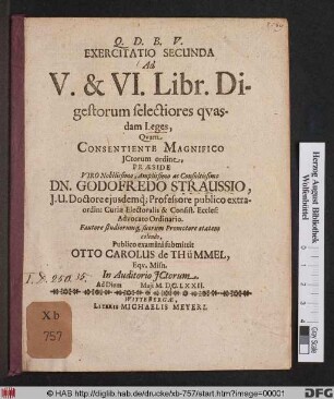 Exercitatio Secunda Ad V. & VI. Libr. Digestorum selectiores quasdam Leges