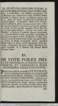 XX. De votis publice propter Friderici, Suedorum, Gothorum, et Vandalorum Regis, onomastica sacra suscipiendis