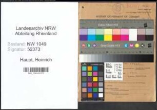Entnazifizierung Heinrich Haupt , geb. 30.07.1902 (Eichinspektor)