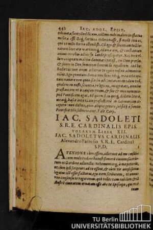 Iac. Sadoleti S.R.E. Cardinalis Epistolarum Liber XII. Iac. Sadoletus Cardinalis Alexandro Farnesio S.R.E. Cardinali S.P.D.
