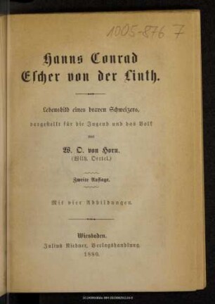 Hanns Conrad Escher von der Linth : Lebensbild eines braven Schweizers ; dargestellt für die Jugend und das Volk