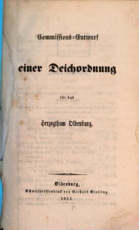 Commissions Entwurf einer Deichordnung für das Herzogthum Oldenburg