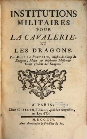 Institutions militaires pour la cavalerie et les dragons