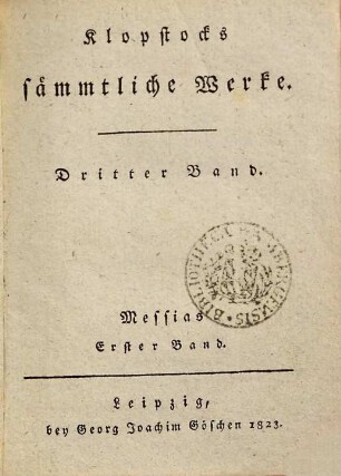 Klopstocks sämmtliche Werke, 3. Messias