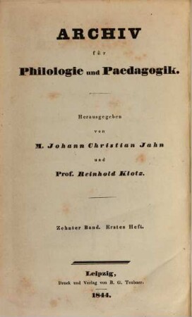 Archiv für Philologie und Pädagogik. 10. 1844