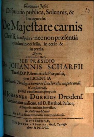 Disp. pub. ... inaug. de maiestate carnis Christi theanthrōpu
