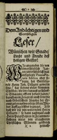 Dem Andächtigen und Gottseligen Leser [...]