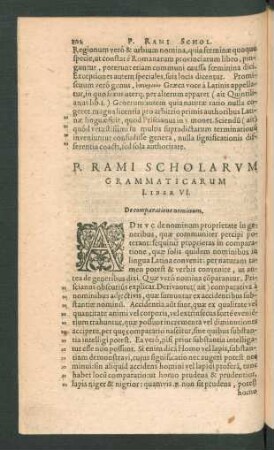 P. Rami Scholarum Grammaticarum Liber VI. De comparatione nominum.