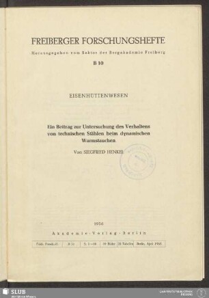 Ein Beitrag zur Untersuchung des Verhaltens von technischen Stählen beim dynamischen Warmstauchen