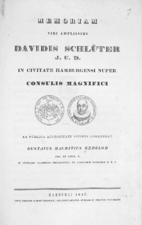 Memoriam viri amplissimi Davidis Schlüter j[uris] u[triusque] d[octoris] in civitate Hamburgensi nuper consulis magnifici