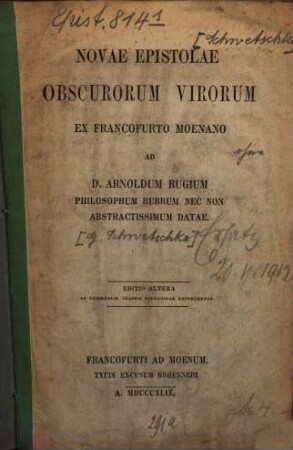 Novae epistolae obscurorum virorum ex Francofurto Moenano ad D. Arnoldum Rugium philosophum rubrum nec non abstractissimum datae