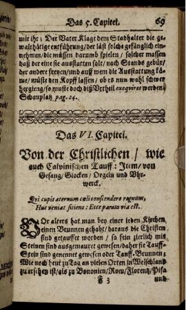 Das VI. Capitel. Von der Christlichen/ wie auch Calvinischen Tauff ...