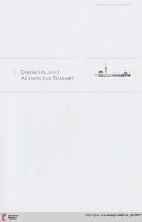 1. Denkmalanlage / Angaben zum Standort