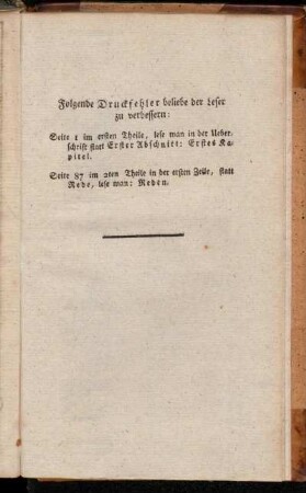 Folgende Druckfehler beliebe der Leser zu verbessern