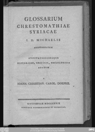 Joannis Davidis Michaelis Chrestomathia Syriaca : glossario annotationibusque