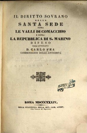 Il diritto sovrano della santa sede sopra le valli di Comacchio e sopra la repubblica di S. Marino