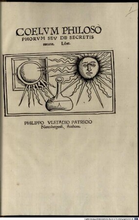 Coelum Philosophorum Seu De Secretis naturae Liber