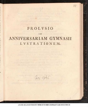Prolvsio In Anniversariam Gymnasii Lvstrationem : [P.P. Prid. Kal. Avg. A. MDCCXXXXVI.]