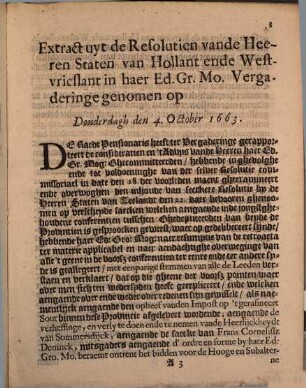 Resolutie Van haer Ed. Gro. Mog. de Heeren Staten van Hollant Ende Westvrieslant, Genomen den 4. October 1663, Tot antwoort of refutatie vande Resolutie vande Heeren Staten van Zeelant Vanden 22. September desselven Jaers