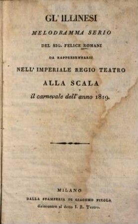 Gl' Illinesi : Melodramma serio