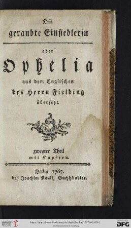 2. Theil: Die geraubte Einsiedlerin oder Ophelia: mit Kupfern