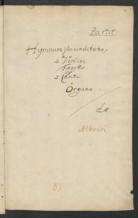 Hymnum jucunditatis; S (2), orch, org; A-Dur