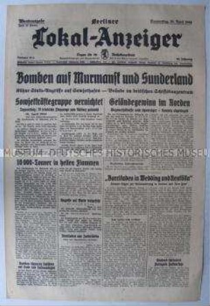 Tageszeitung "Berliner Lokal-Anzeiger" u.a. über den Krieg in der Sowjetunion
