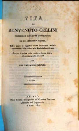 Vita di Benvenuto Cellini orefice e scultore Fiorentino, 2