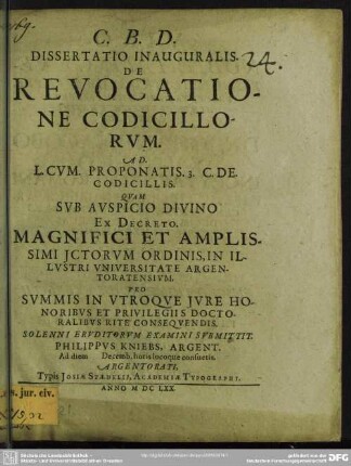 Dissertatio inauguralis De revocatione codicillorum : ad l. cum proponatis 3. c. de codicillis