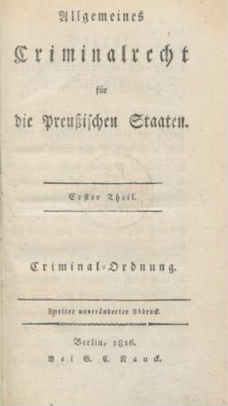 Theil 1: Criminal-Ordnung