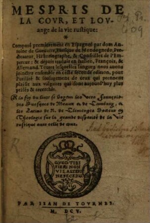 Mespris De La Cour, Et Louange de la vie rustique