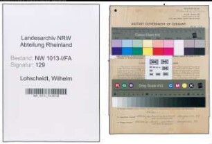 Entnazifizierung Wilhelm Lohscheidt , geb. 21.11.1882 (Lademeister)