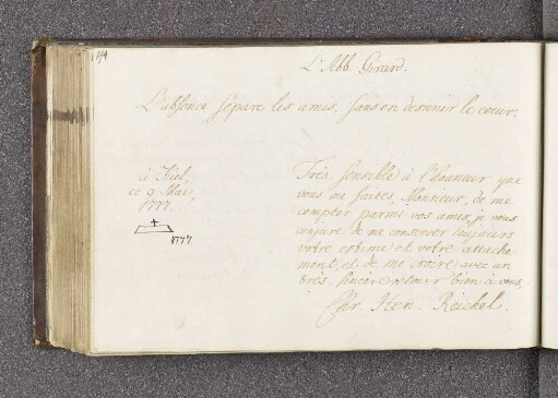 Chr. Hen. Reichel. - Incipit: L'absence sépare les amis, sans en desunier [sic!] le coeur. - Kiel, 09.05.1777