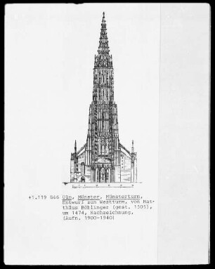 Ulm, Münster, Entwurf zum Westturm