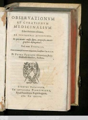 18: Observationvm et cvrationvm medicinalivm libri ...