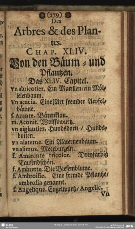 Des Arbres & des Plantes. Chap. XLIV. Von den Bäum - und Pflantzen. Das XLIV. Capitel