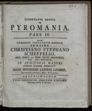 Ps. 4: Dissertatio Medica De Pyromania. Ps. 4